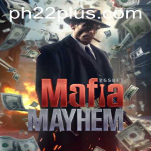 Unveiling the Intrigue of MafiaMayhem: The Thrilling Experience of PH22
