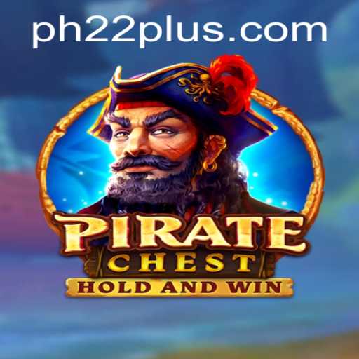 Explore the Exciting World of PirateChest: Unveiling the Thrills of PH22